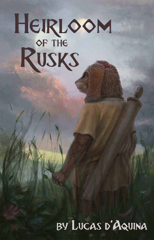 Heirloom of the Rusks, by Lucas D'Aquina