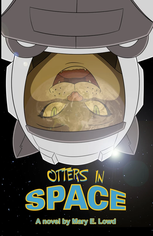 Otters in Space, by Mary E. Lowd