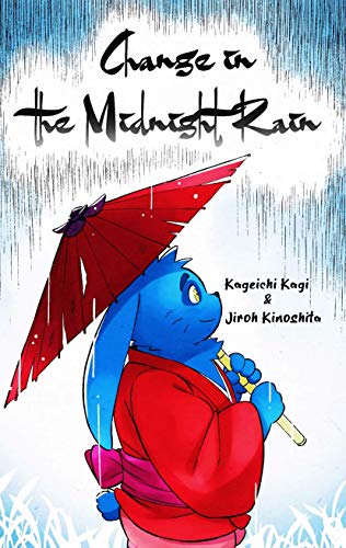 Change in the Midnight Rain by Kageichi Kagi