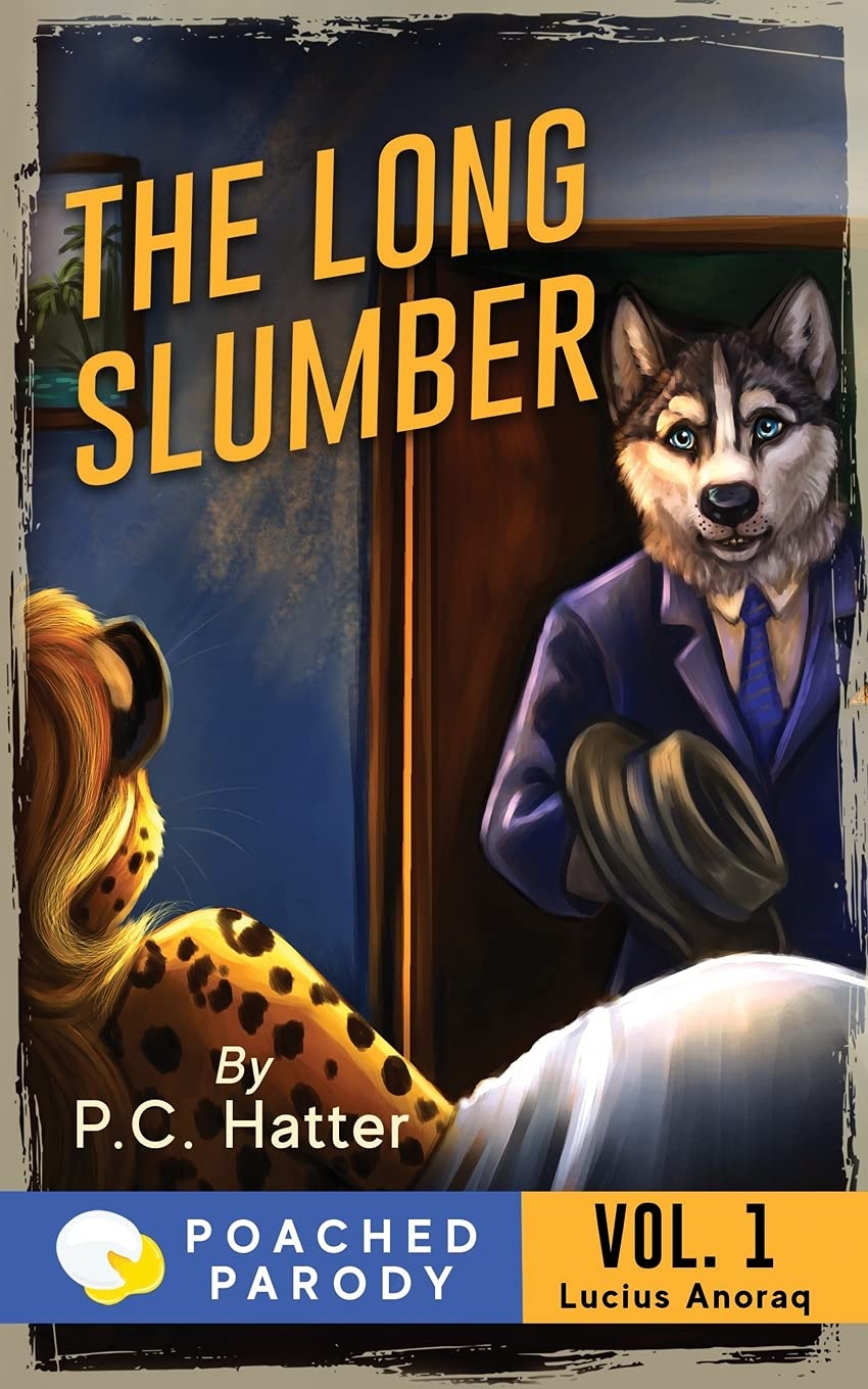 The Long Slumber by P. C. Hatter