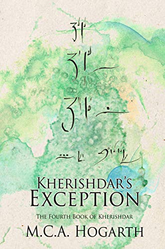 Kherishdar's Exception, by M.C.A. Hogarth