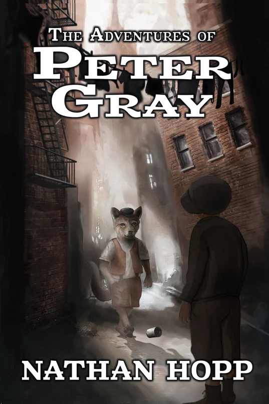 The Adventures of Peter Gray, by Nathan Hopp