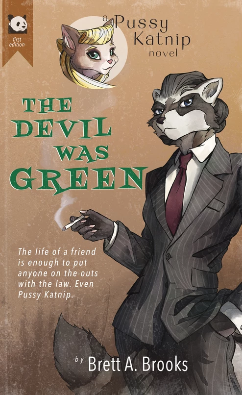 The Devil Was Green by Brett A. Brooks